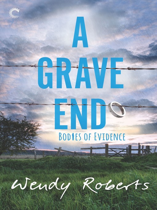 Title details for A Grave End by Wendy Roberts - Available